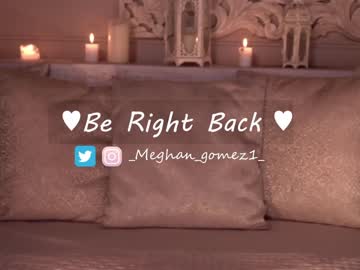 webcam girl _meghan_gomez1_ image #4132925